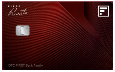 IDFC FIRST Private Credit Card